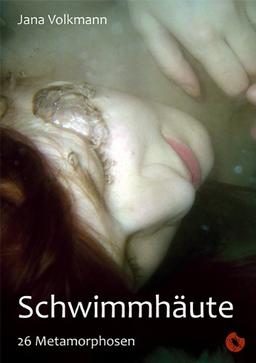 Schwimmhäute: 26 Metamorphosen