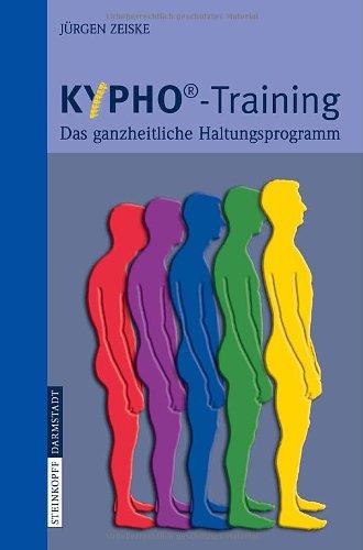 KYPHO - Training: Das ganzheitliche Haltungsprogramm