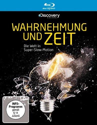 Wahrnehmung und Zeit - Die Welt in Super-Slow-Motion [Blu-ray]