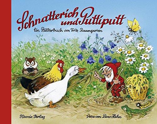 Schnatterich und Puttiputt