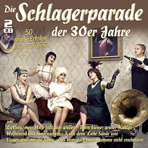 Die Schlagerparade der 30er Jahre