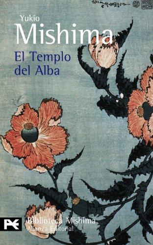 El templo del alba (El Libro De Bolsillo - Bibliotecas De Autor - Biblioteca Mishima, Band 3)