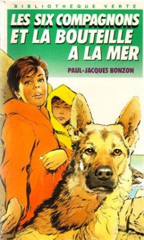 6 Compagnons & Bouteille (Bibliothèque Verte)