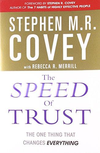 The Speed of Trust