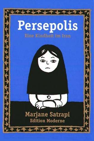 Persepolis Bd.1. Eine Kindheit im Iran.