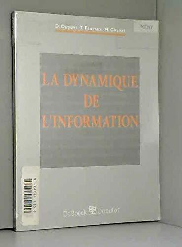 La dynamique de l'information : Éléments de grammaire textuelle