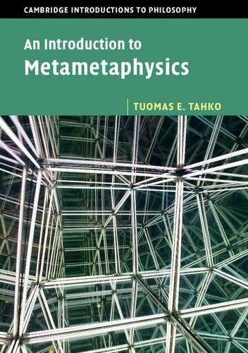 An Introduction to Metametaphysics (Cambridge Introductions to Philosophy)