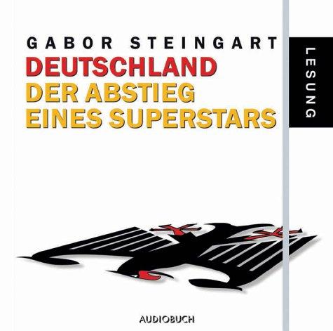 Deutschland - Abstieg eines Superstars. 2 CDs.