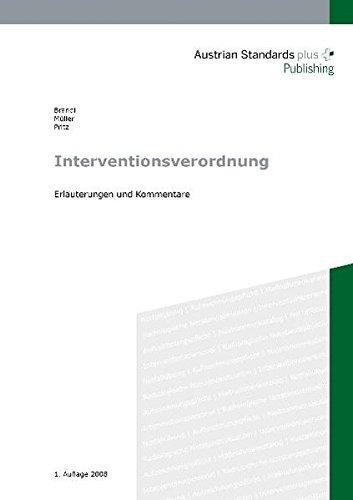 Interventionsverordnung: Erläuterungen und Kommentare