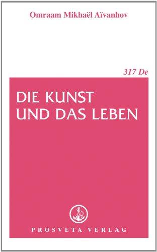 Die Kunst und das Leben