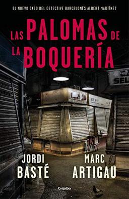 Las palomas de la boquería / The Pigeons of La Boqueria (Ficción, Band 2)