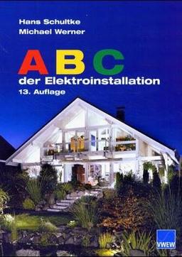 ABC der Elektro-Installation