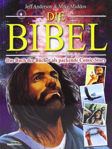 Die Bibel: Das Buch der Bücher als packende Comic-Story