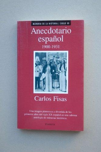 Anecdotario español 1900-1931