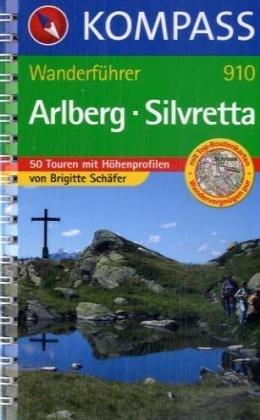 Arlberg-Silvretta: Wanderführer mit 50 Touren mit Toproutenkarten und Höhenprofilen