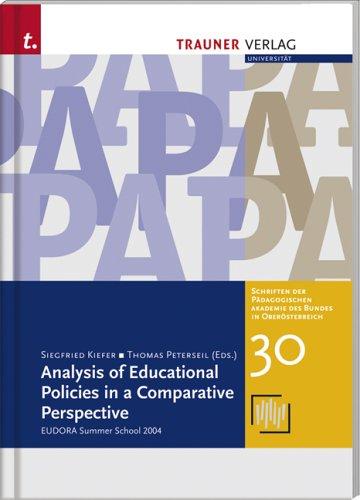 Analysis of Educational Policies in a Comparative Perspektive: EUDORA Summer School 2004