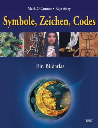 Symbole, Zeichen, Codes: Was Bilder erzählen