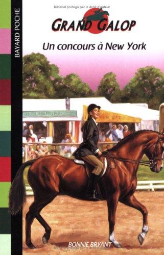 Grand Galop. Un concours à New York