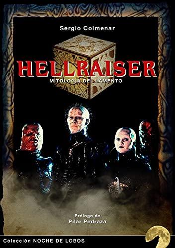 Hellraiser: Mitología del lamento (Noche de Lobos, Band 7)