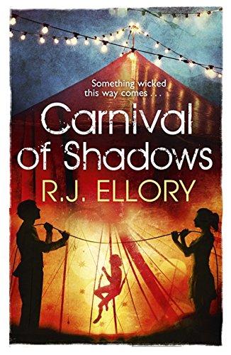 Carnival of Shadows: Something wicked this way comes...