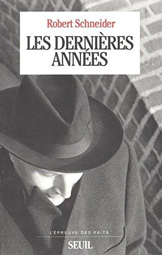 Les dernières années