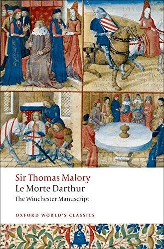 Le Morte D'Arthur: The Winchester Manuscript (World Classics)