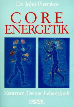 CORE Energetik: Zentrum deiner Lebenskraft