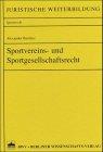 Sportvereins- und Sportgesellschaftsrecht