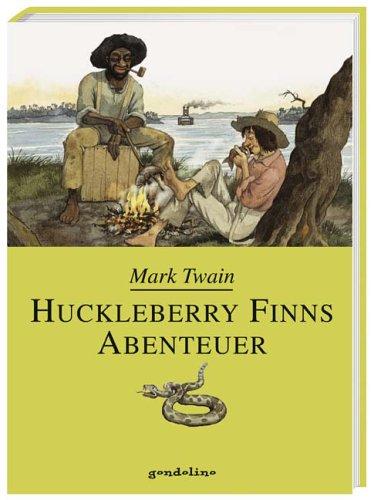 Huckleberry Finns Abenteuer