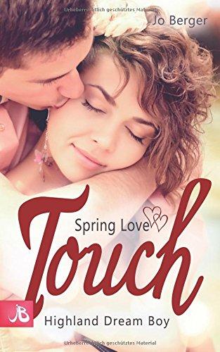 Spring Love Touch: Highland Dream Boy