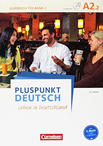 Pluspunkt Deutsch - Leben in Deutschland - Allgemeine Ausgabe: A2: Teilband 2 - Arbeitsbuch und Kursbuch: 120576-8 und 120577-5 im Paket