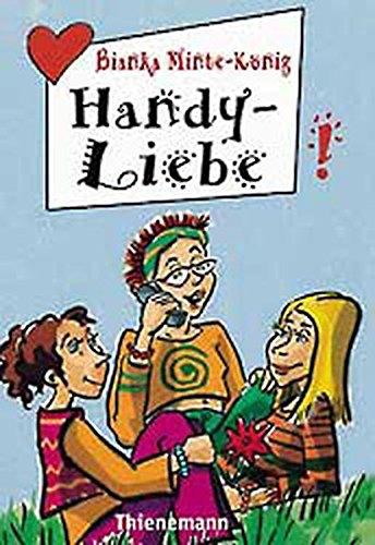 Handy-Liebe (Freche Mädchen – freche Bücher!)