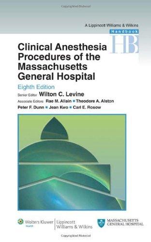 Clinical Anesthesia Procedures of the Massachusetts General Hospital