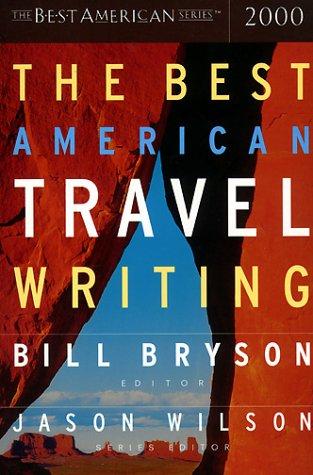 Best American Travel Writing 2000