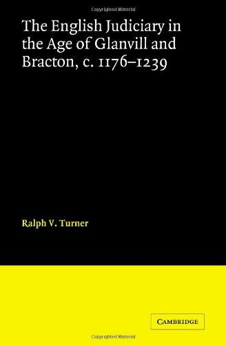 English Judiciary Age of Glanvill (Cambridge Studies in English Legal History)