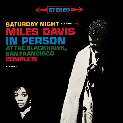 Miles Davis in Person: Saturday Night at Blackhawk Vol. 2