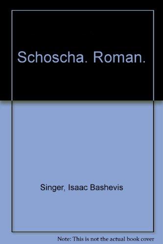 Schoscha: Roman einer Liebe