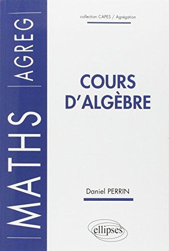 Cours d'algèbre