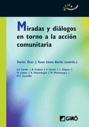 Miradas y diálogos en torno a la acción comunitaria