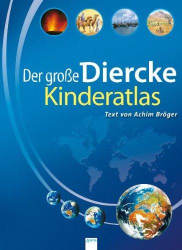 Der große DIERCKE Kinderatlas