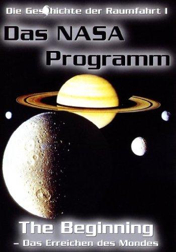 Das NASA-Programm - The Beginning