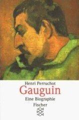 Gauguin. Eine Biographie.