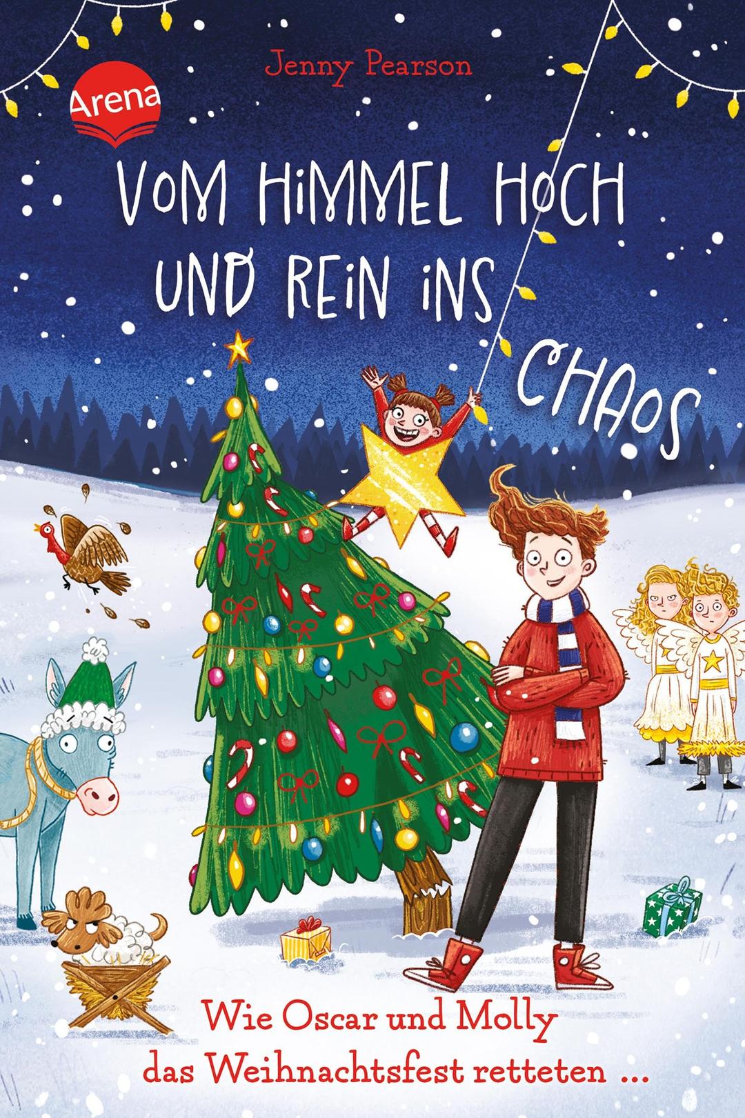 Vom Himmel hoch und rein ins Chaos. Wie Oscar und Molly das Weihnachtsfest retteten …: Die witzigste Weihnachts-Schnitzeljagd der Welt ab 10 Jahren