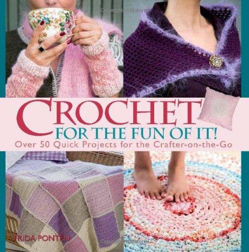 Crochet for the Fun of It