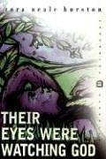 Their Eyes Were Watching God (Perennial Classic)