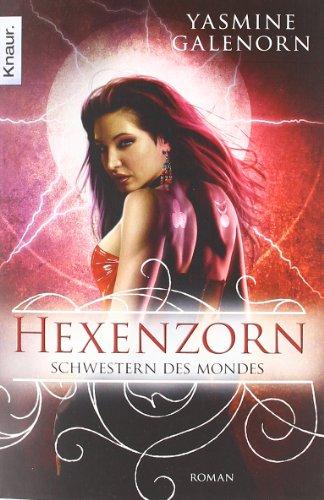 Schwestern des Mondes 7: Hexenzorn