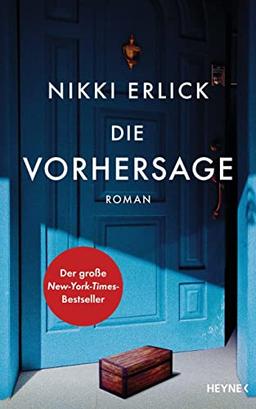 Die Vorhersage: Roman