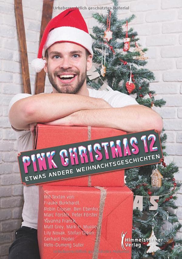 Pink Christmas 12: Andere Weihnachtsgeschichten