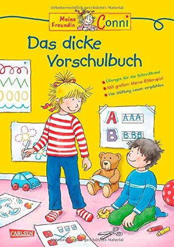 Conni Gelbe Reihe: Lernspaß - Das dicke Vorschulbuch