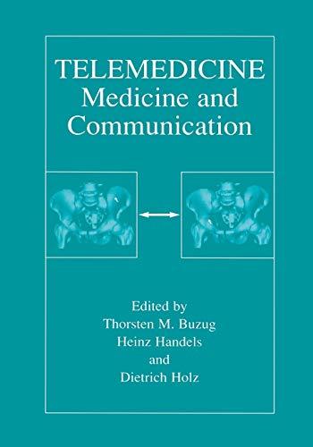 Telemedicine: Medicine and Communication